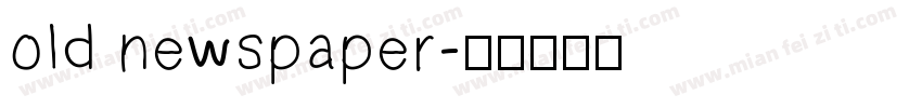 old newspaper字体转换